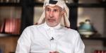 حمد بن جاسم يدعو إلى دعم السعودية عمليًا ويحذر من مخططات تستهدف دول الخليج - تواصل نيوز