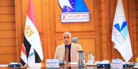 جامعة كفر الشيخ: الانضباط بالعملية التعليمية وترسيخ قيم الوعى - تواصل نيوز