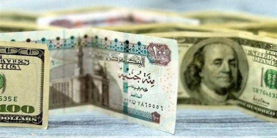 سعر الدولار مقابل الجنيه فى البنوك المصرية اليوم الجمعة "آخر تحديث" - تواصل نيوز