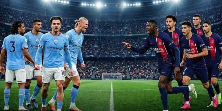 مشاهدة مباراة مانشستر سيتي ضد باريس سان جيرمان في دوري أبطال أوروبا - تواصل نيوز