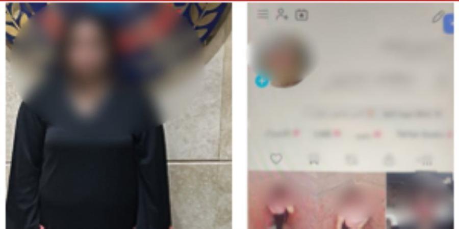 ضبط صانعة محتوى بالجيزة لنشرها فيديو بالرقص بملابس خادشة للحياء - تواصل نيوز